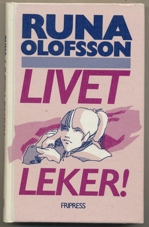 Livet leker! : ungdomsroman