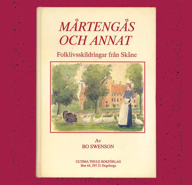 M&aring;rteng&aring;s och annat - folklivsskildringar fr&aring;n Sk&aring;ne