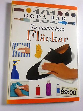 Ta snabbt bort fl&auml;ckar