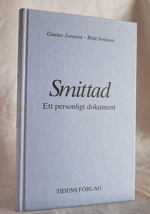 Smittad : [ett personligt dokument]