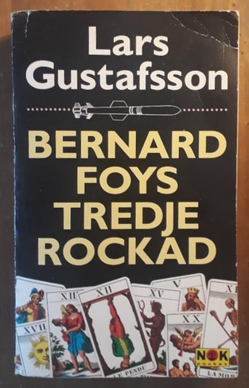 Bernard Foys tredje rockad