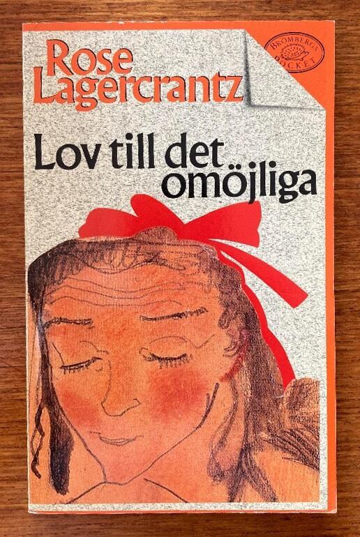 Lov till det omöjliga