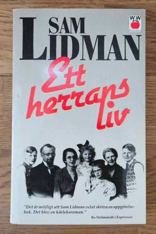 Ett herrans liv : dokument&auml;rroman