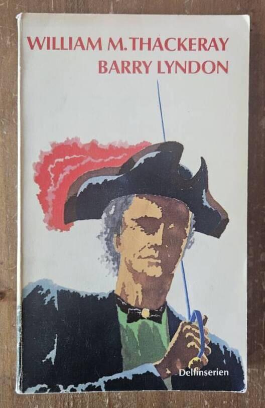 Den v&auml;lborne Barry Lyndons memoirer