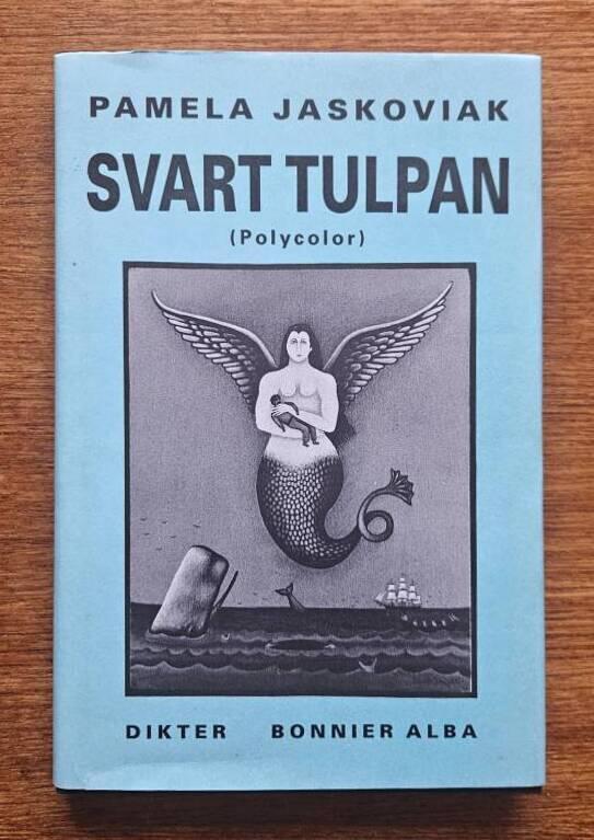 Svart tulpan : (Polycolor) : dikter