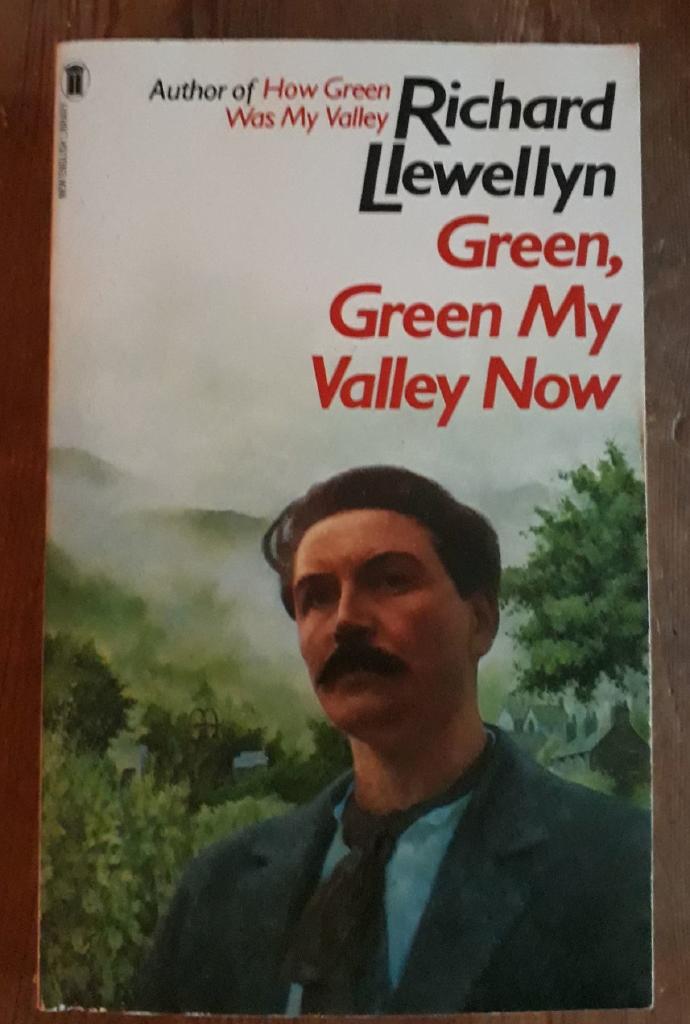 Green, green my valley now