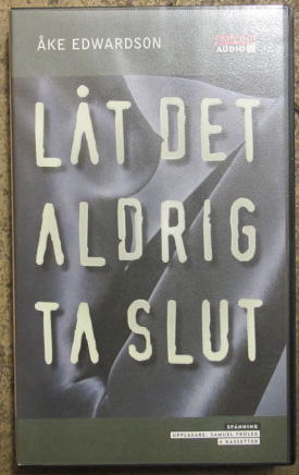 L&aring;t det aldrig ta slut [Ljudupptagning]