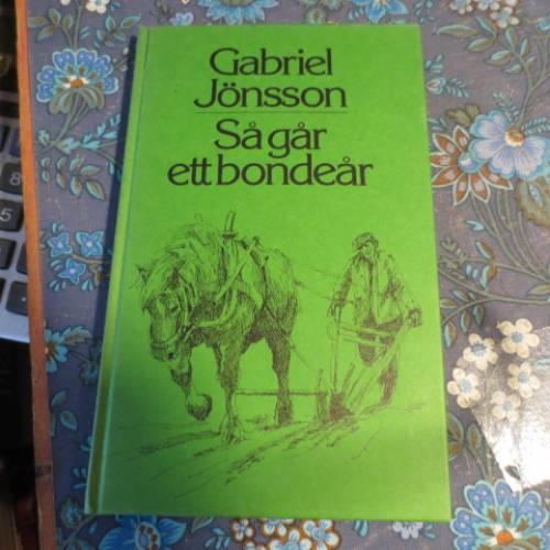 S&aring; g&aring;r ett bonde&aring;r : lyrisk almanacka