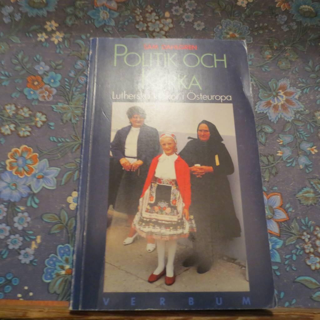 Politik och kyrka : lutherska kyrkor i &Ouml;steuropa