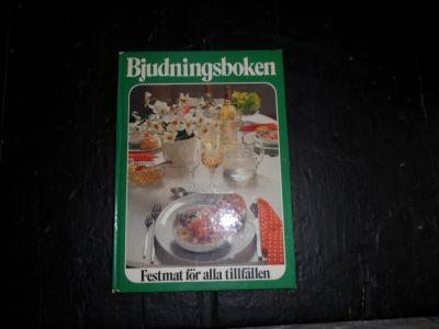 Bjudningsboken : [festmat för alla tillfällen]