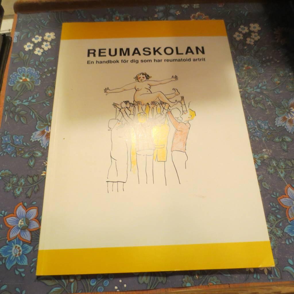Reumaskolan : en handbok för dig som har reumatoid artrit