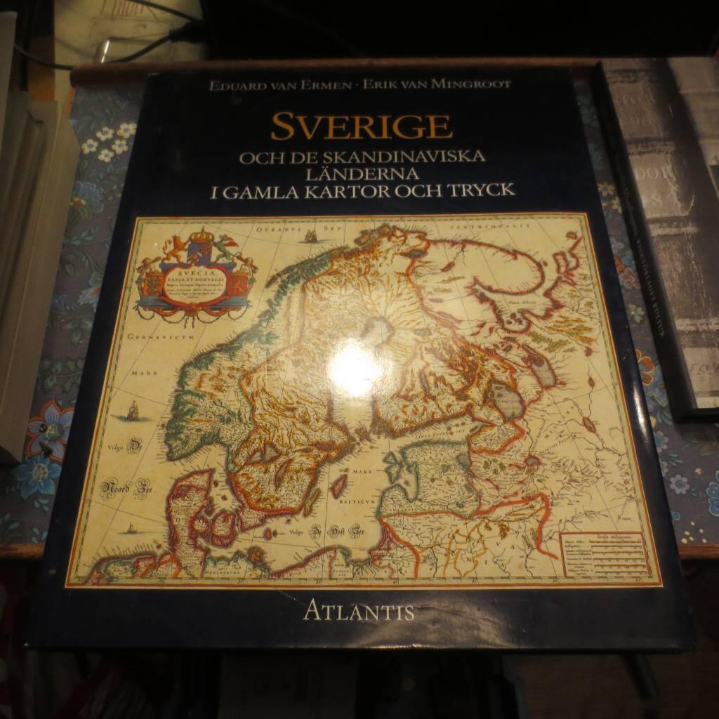Sverige och de skandinaviska länderna i gamla kartor och tryck