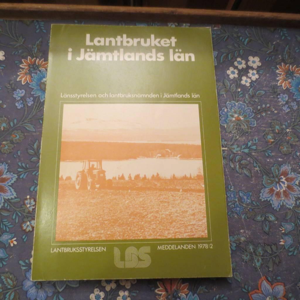 Lantbruket i J&auml;mtlands l&auml;n