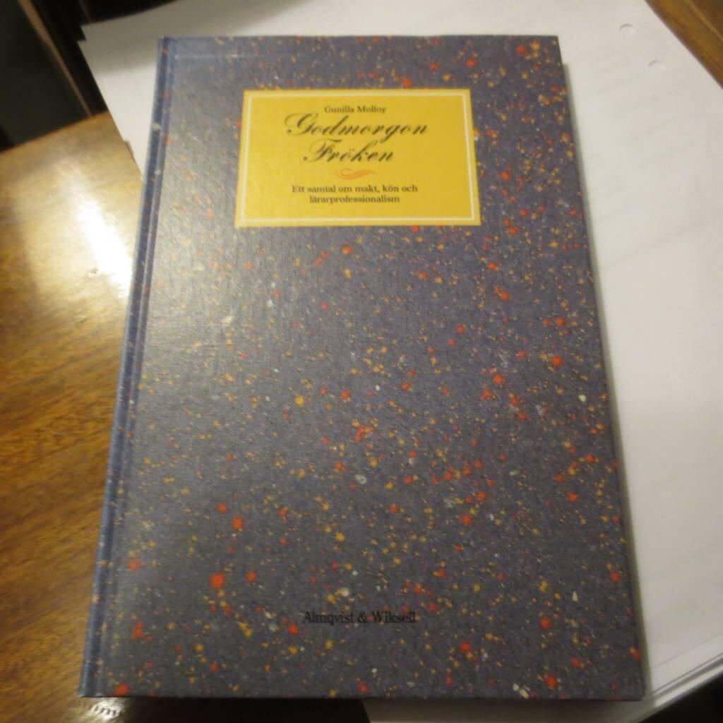 Godmorgon fröken - ett samtal om makt, kön och lärarprofessionalism