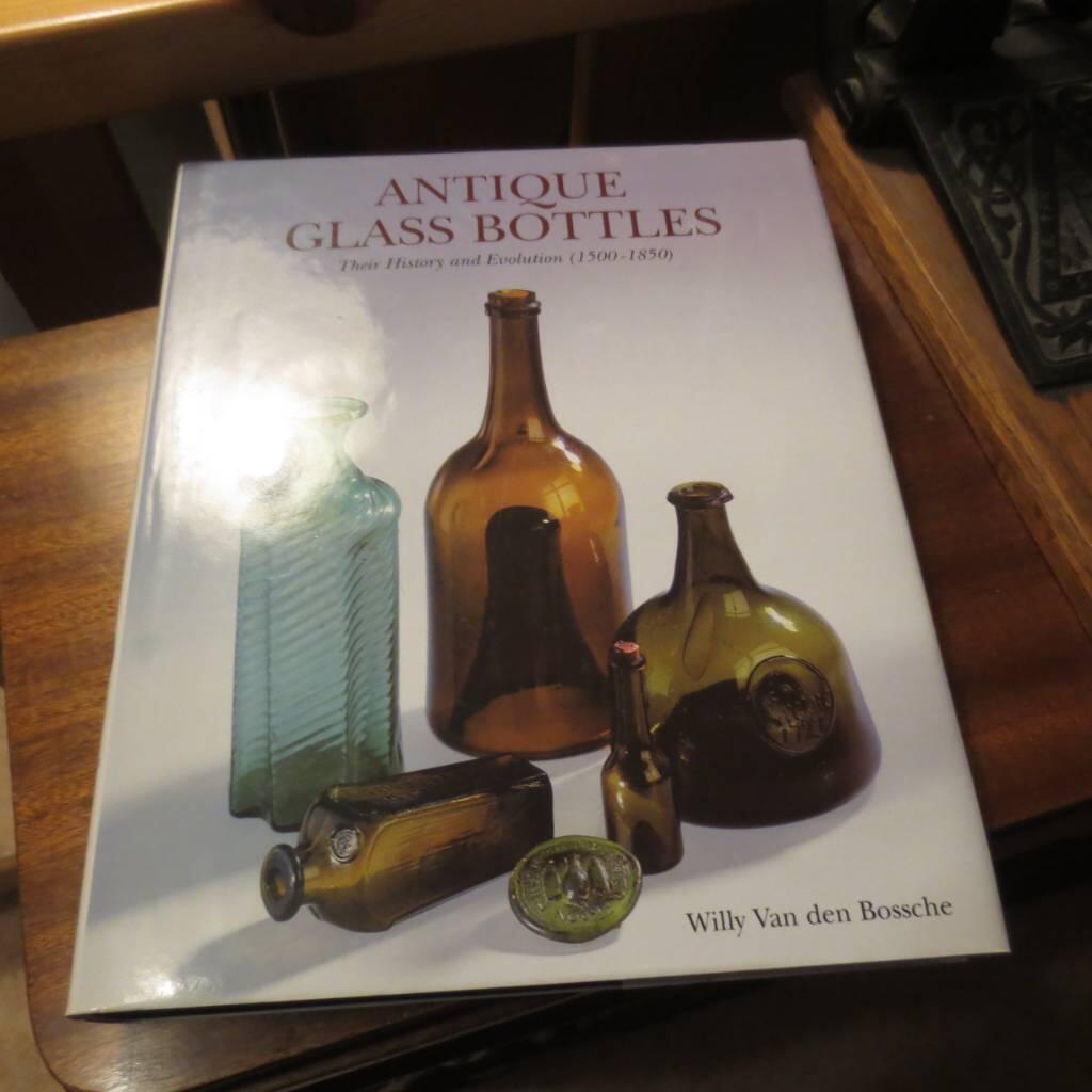 Antique glass bottles - a comprehensive illustrated guide