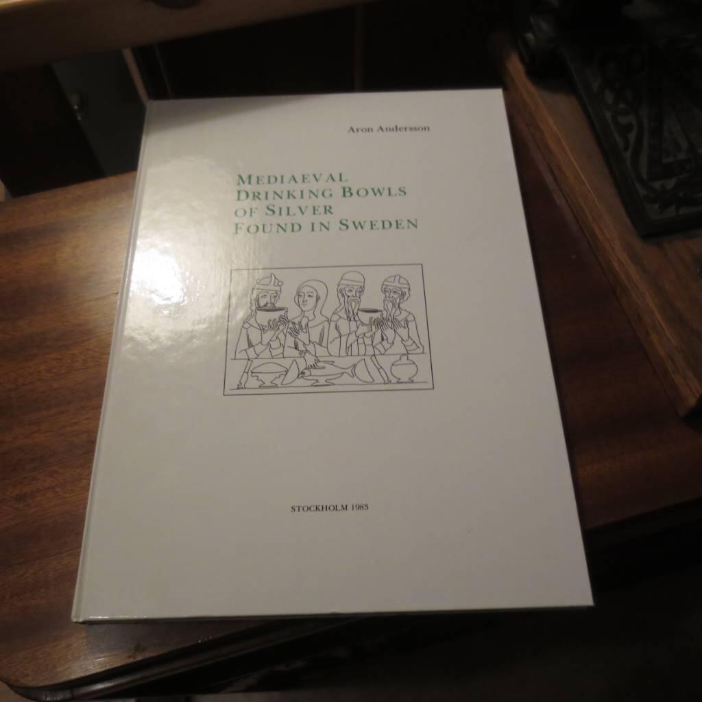 Mediaeval Drinking Bowls of Silver Found in Sweden