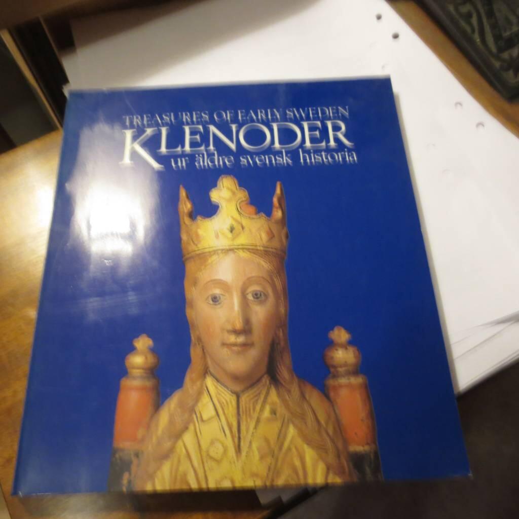 Klenoder ur &auml;ldre svensk historia : Treasures of early Sweden