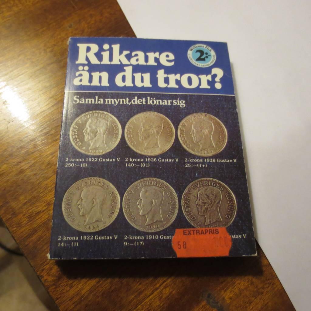 Rikare &auml;n du tror? : samla mynt, det l&ouml;nar sig