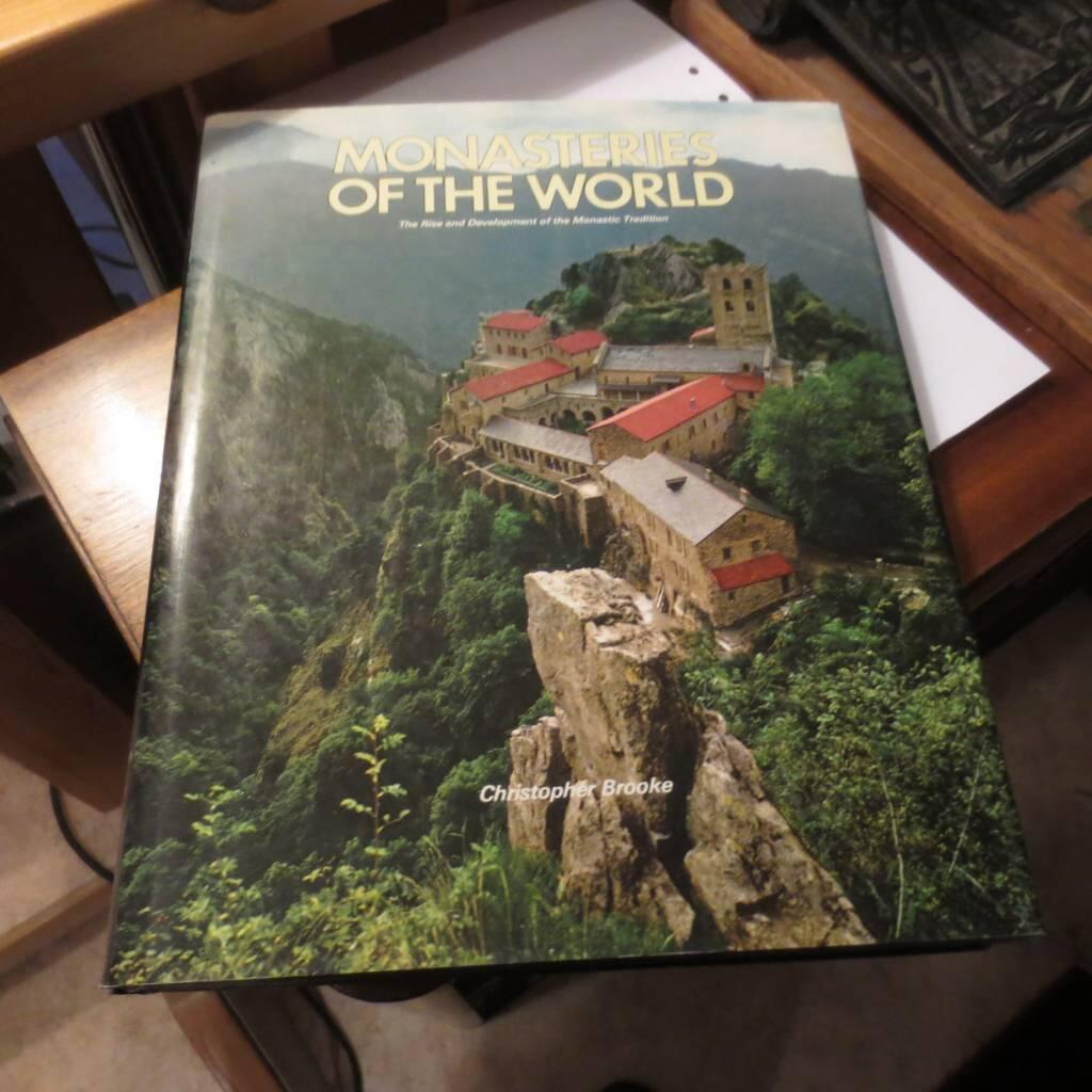 Monasteries of the world : the rise and development of the monastic tradition