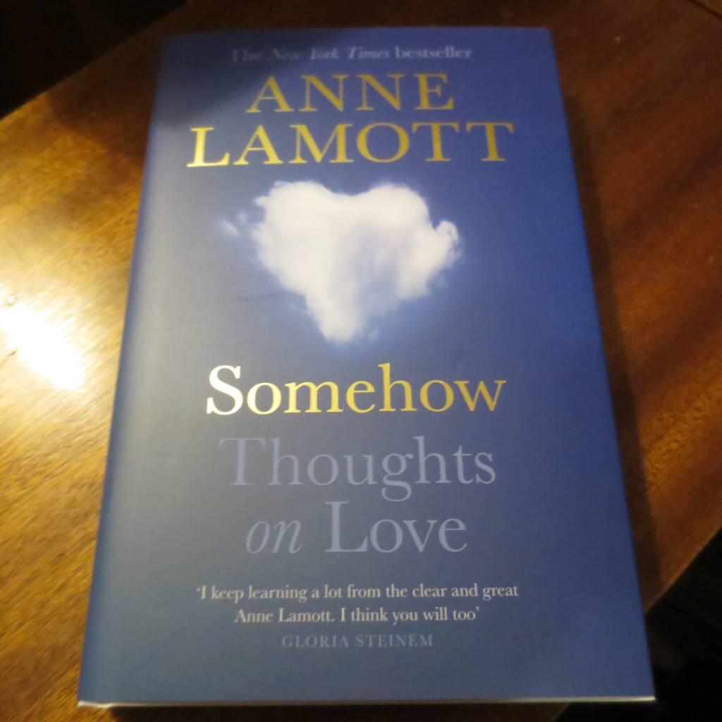 Somehow - Thoughts on love