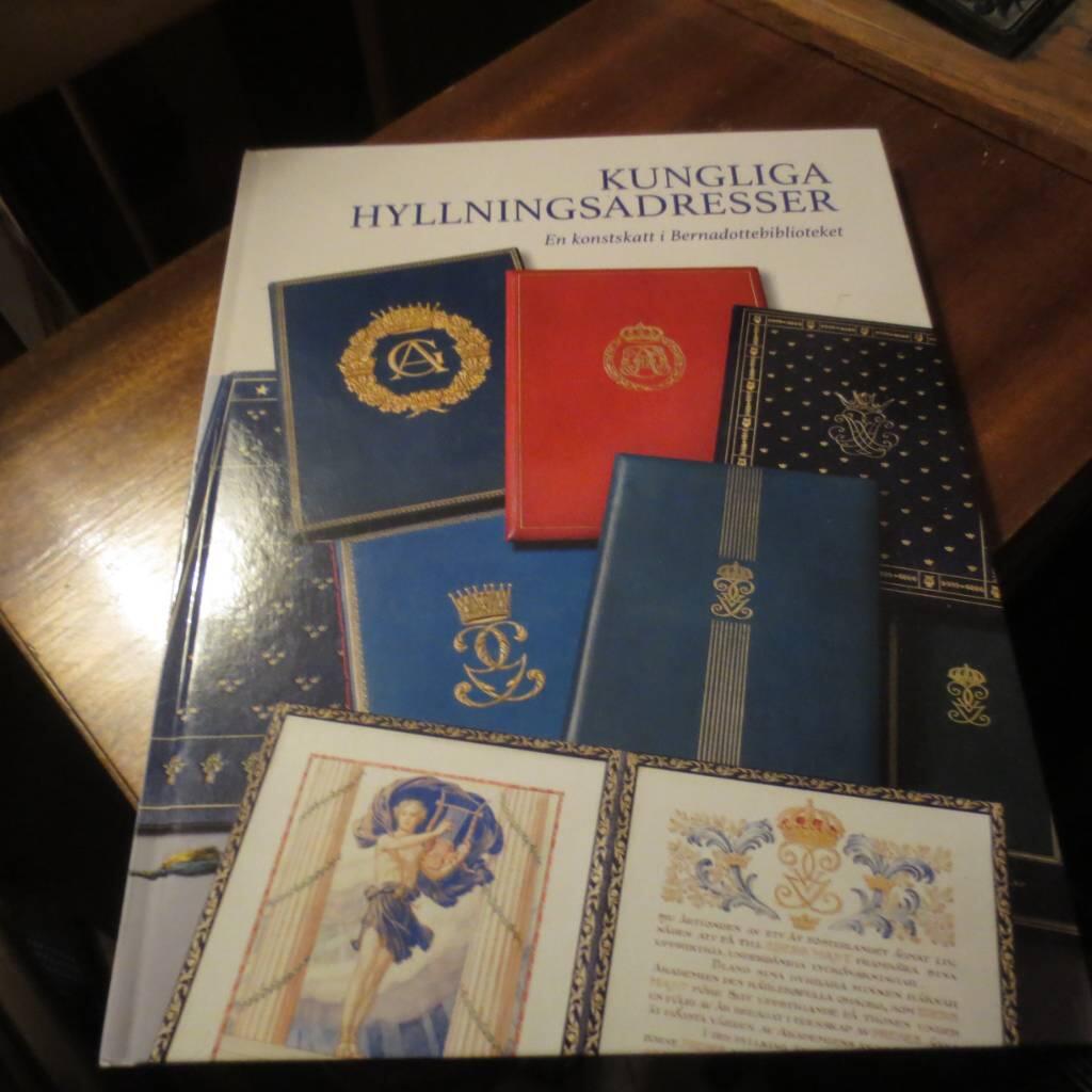 Kungliga hyllningsadresser : en konstskatt i Bernadottebiblioteket