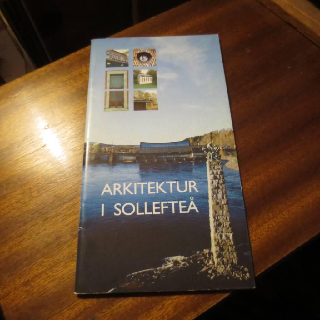 Arkitektur i Sollefte&aring;