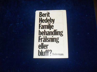 Familjebehandling : fr&auml;lsning eller bluff?