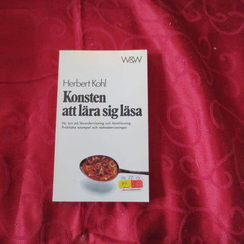 Konsten att l&auml;ra sig l&auml;sa : ny syn p&aring; l&auml;sundervisning och l&auml;sinl&auml;rning : praktiska exempel och metodanvisningar