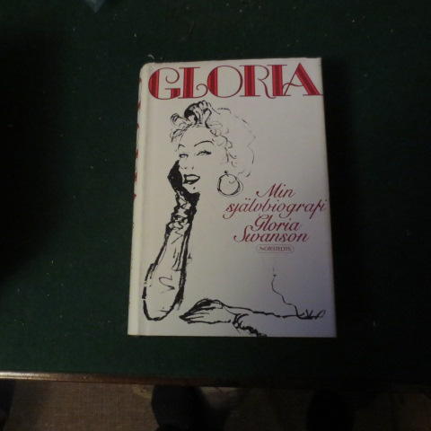 Gloria : min sj&auml;lvbiografi