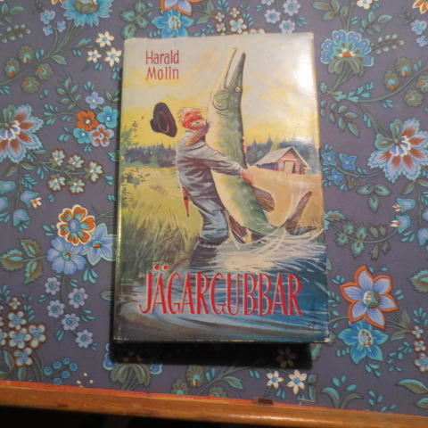 J&auml;gargubbar : jakt- och fiskehistorier