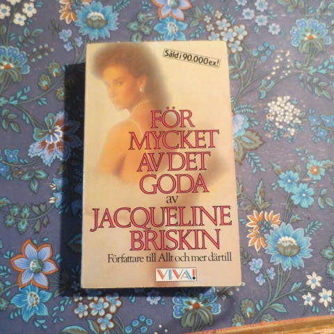 F&ouml;r mycket av det goda