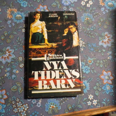 Nya tidens barn : den sjunde romanen om sl&auml;kten Lackland