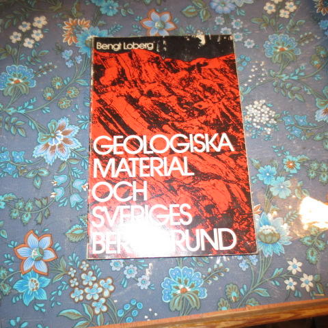 Geologiska material och Sveriges berggrund