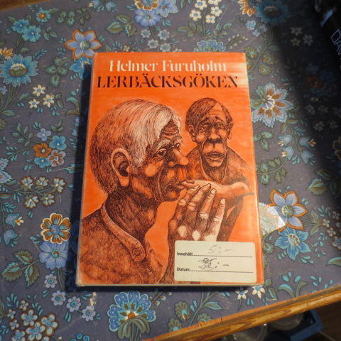 Lerbäcksgöken : en berättelse om några människors frihetskamp