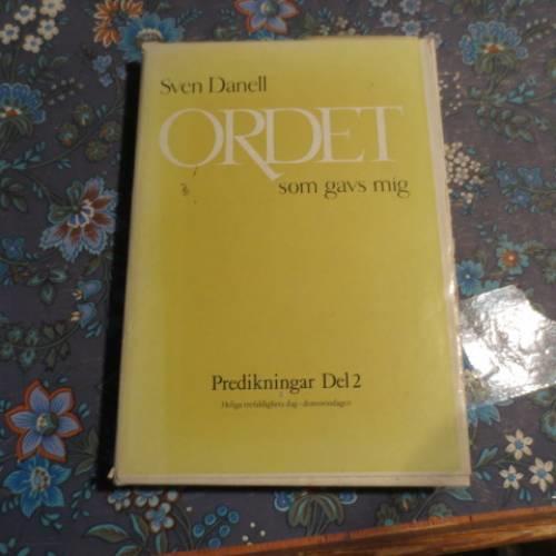 Ordet som gavs mig - predikningar