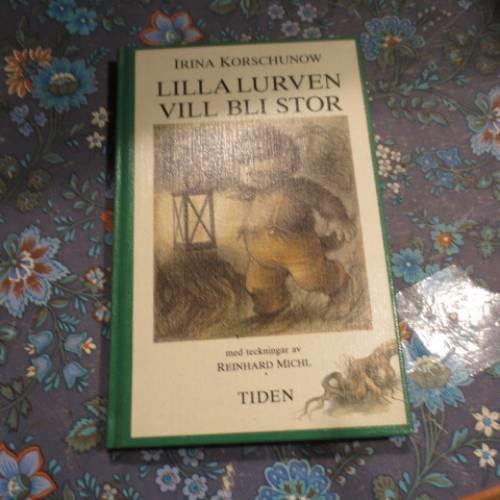 Lilla Lurven vill bli stor