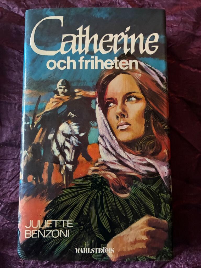 Catherine och friheten