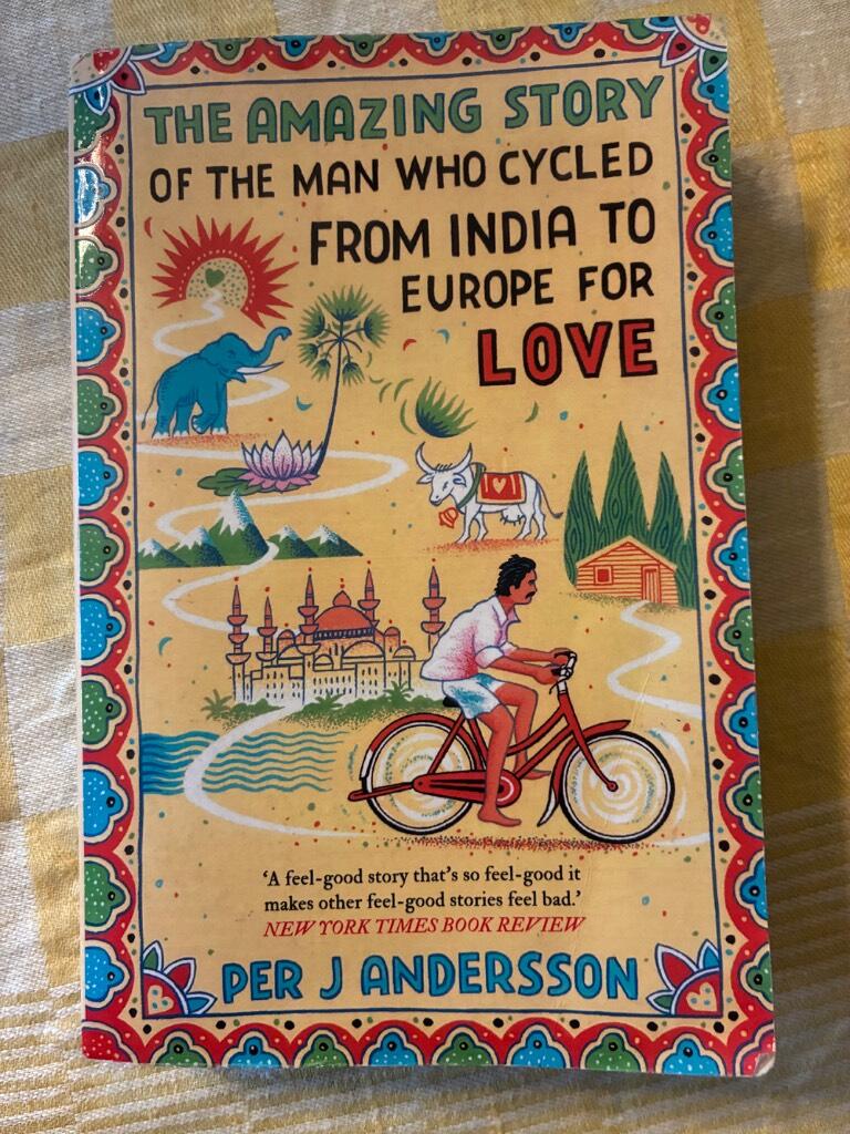 The amazing story of the man who cycled from India to Europe for love