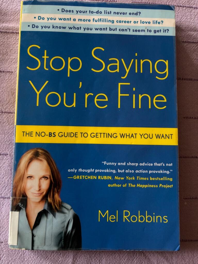 Stop saying you're fine