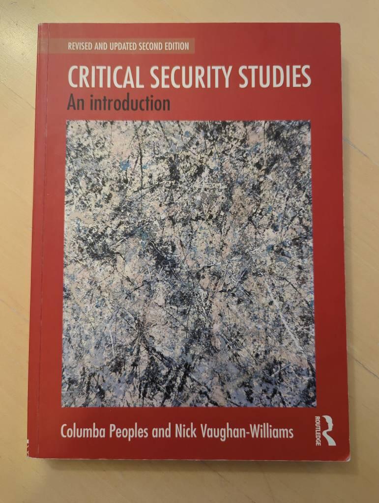 Critical security studies - an introduction