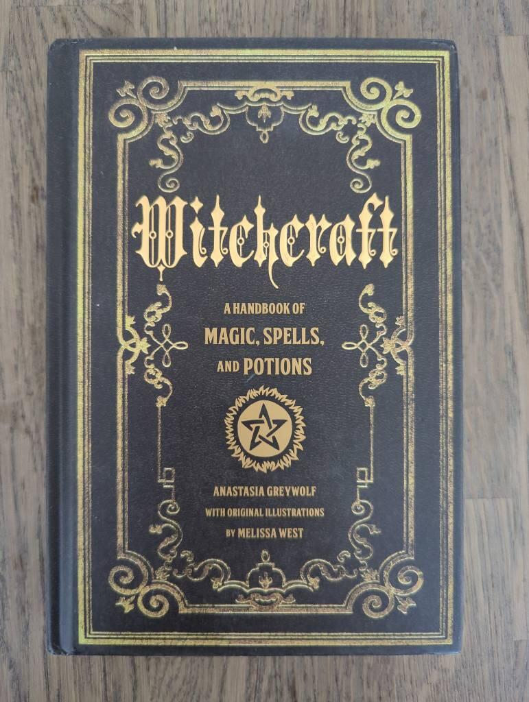 Witchcraft - a handbook of magic, spells and potions