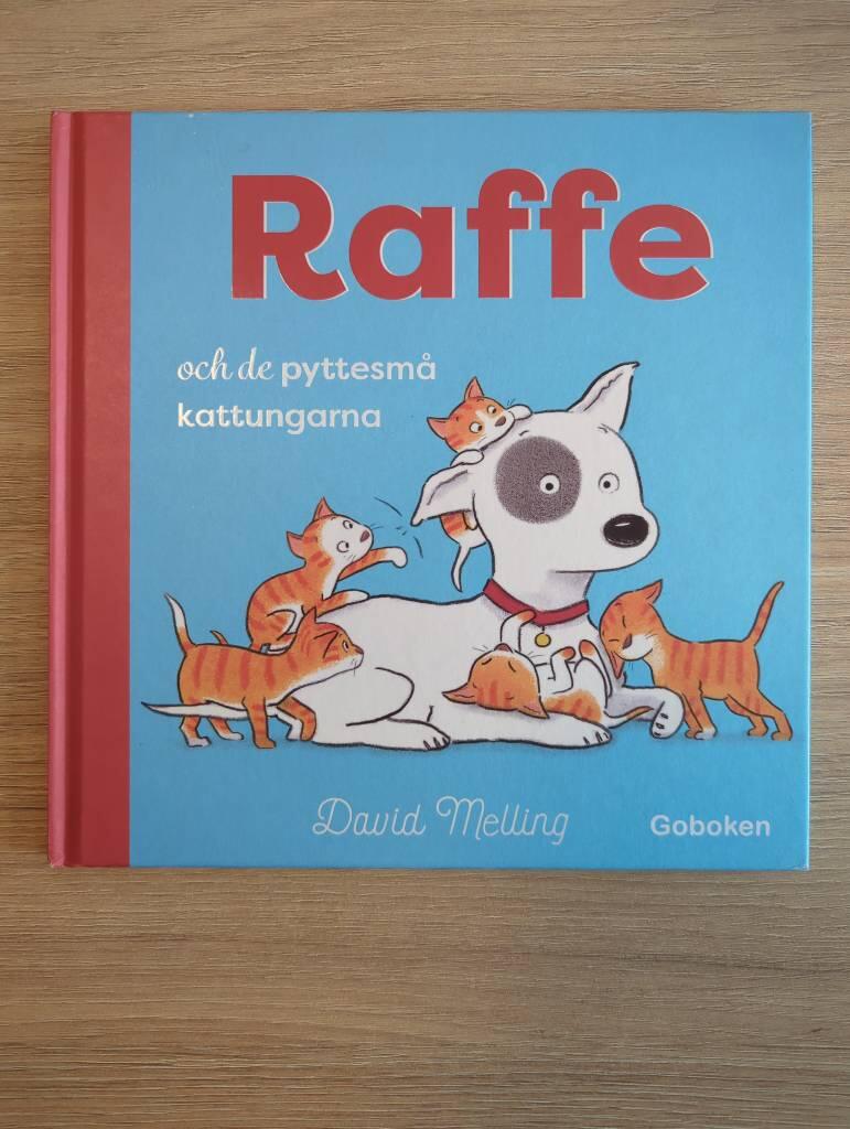 Raffe och de pyttesm&aring; kattungarna
