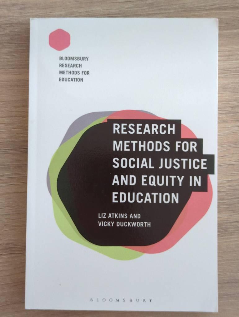 Research methods for social justice and equity in education