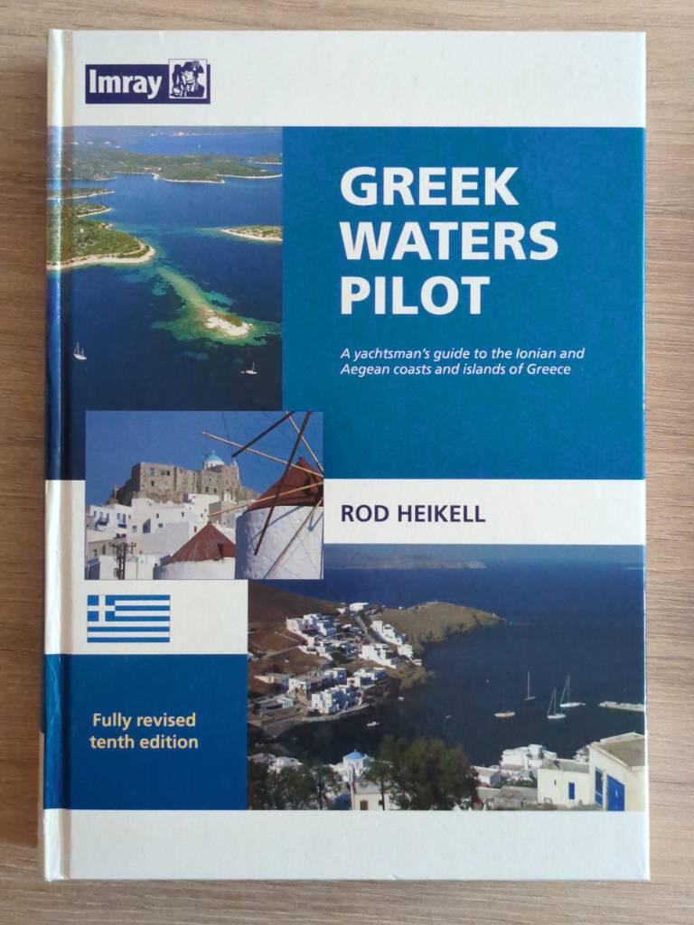 Greek waters pilot : a yachtsman's guide to the coasts and islands of Greece