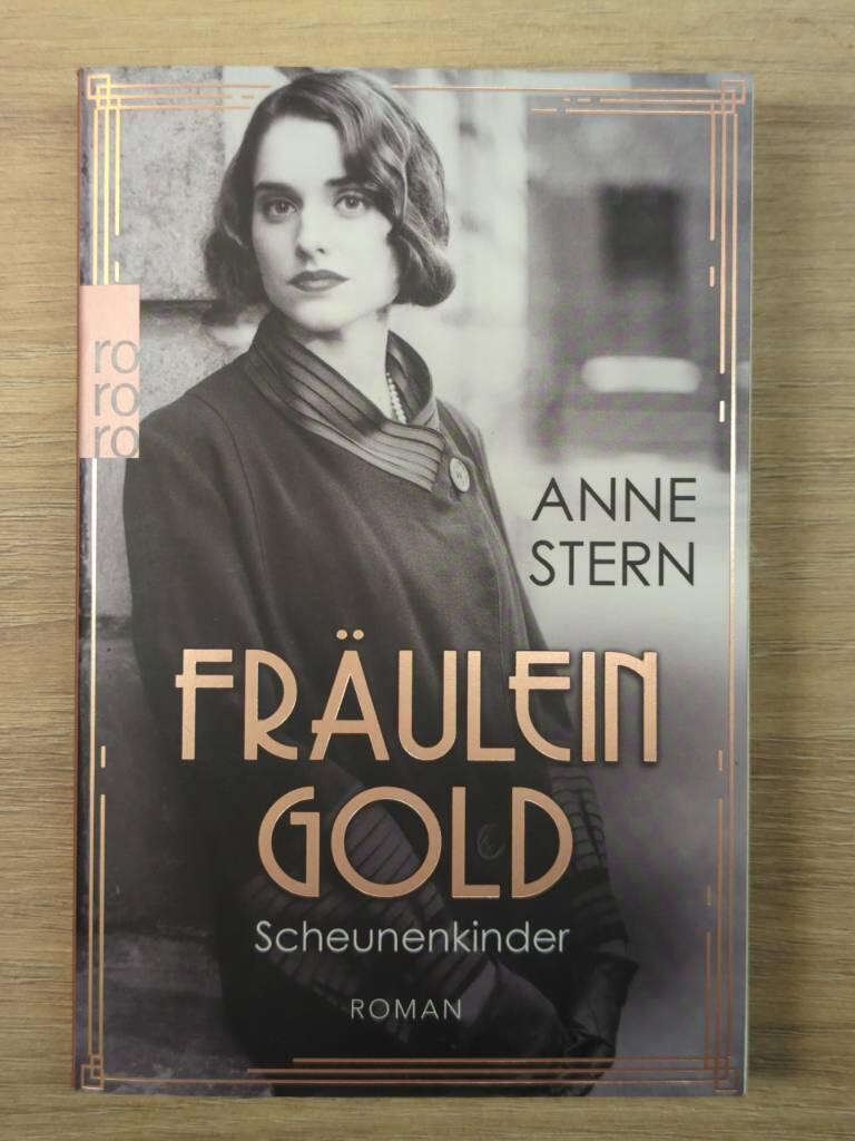 Fr&auml;ulein Gold: Scheunenkinder - roman