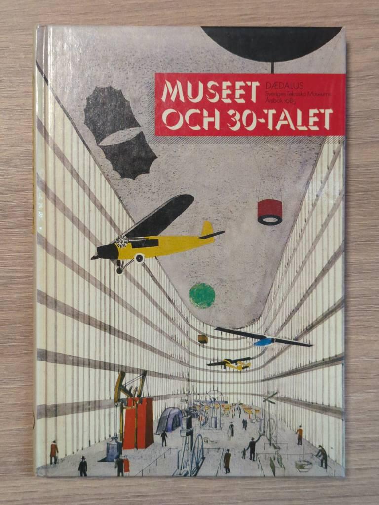 Dædalus : Sveriges tekniska museums årsbok