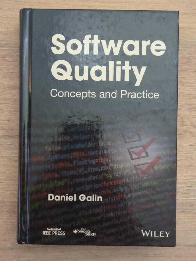 Software Quality: Concepts and Practice
