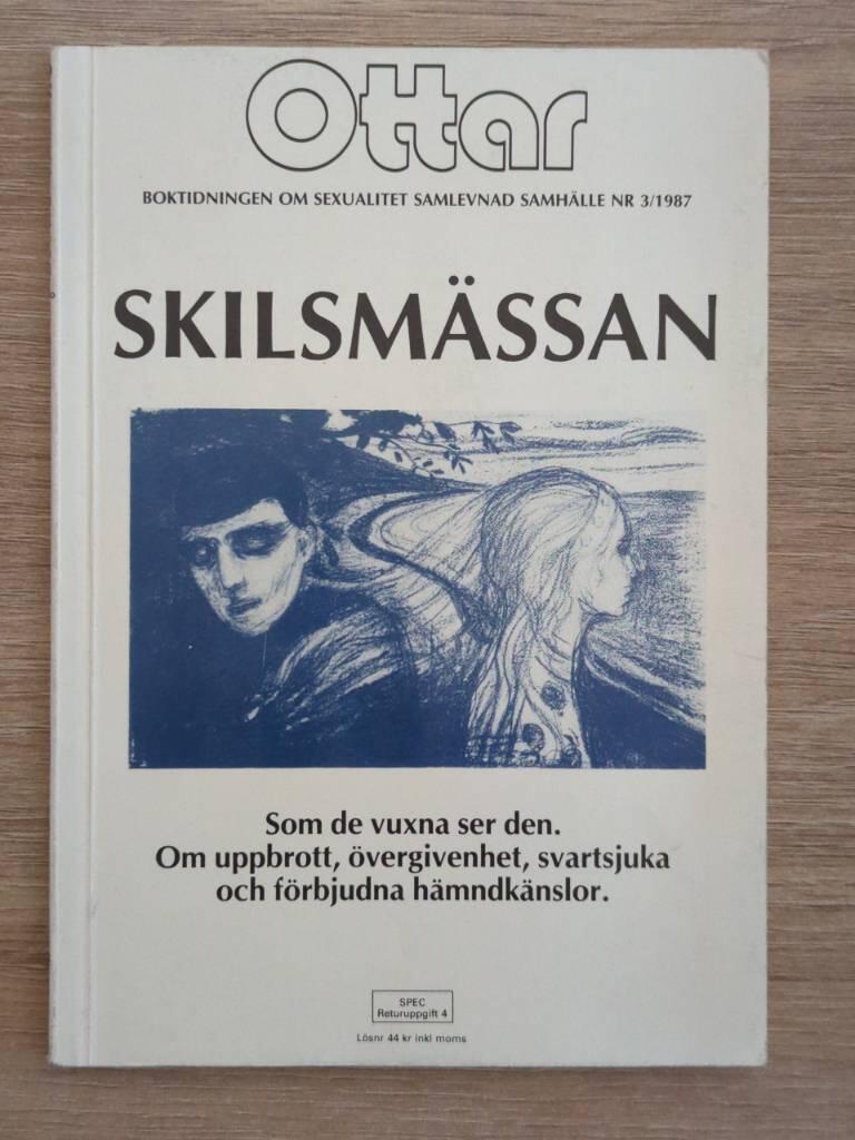 Skilsm&auml;ssan : som de vuxna ser den : om uppbrott, &ouml;vergivenhet, svartsjuka och f&ouml;rbjudna h&auml;mndk&auml;nslor