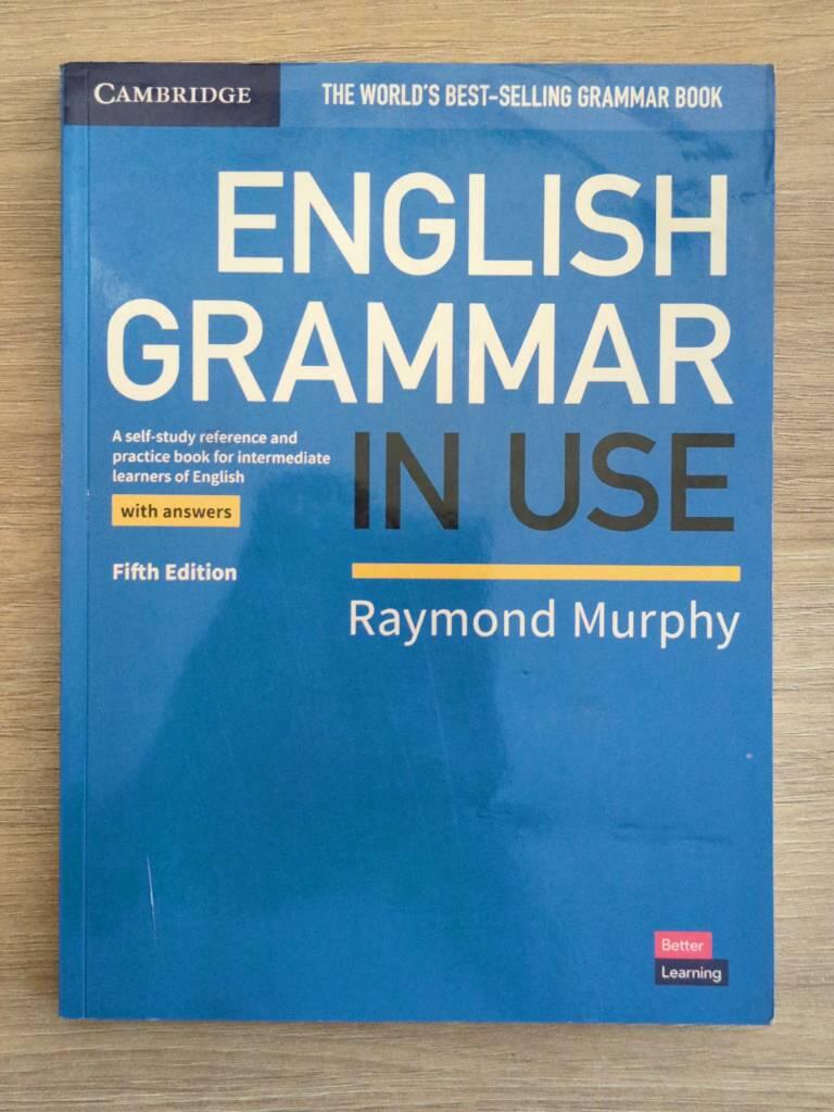 English grammar in use - a self-study reference and practice book for intermediate learners of English : with answers