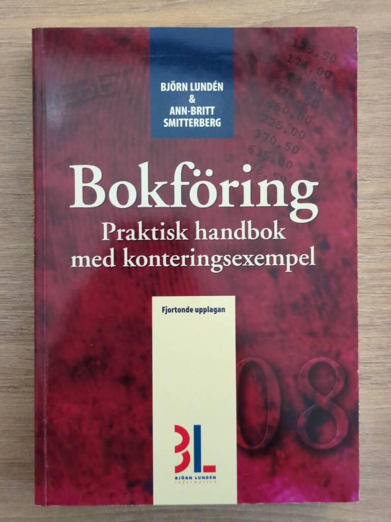 Bokföring : praktisk handbok med konteringsexempel